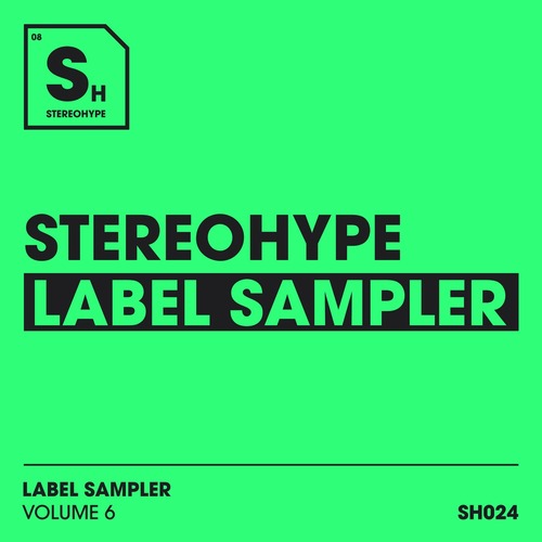 VA – Label Sampler Volume 6 [SH024E]